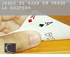 Jogos de azar em  Prado de la Guzpeña