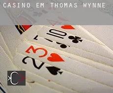 Casino em  Thomas Wynne
