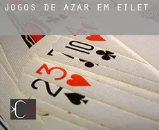 Jogos de azar em  Eilet