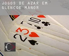 Jogos de azar em  Glencoe Manor