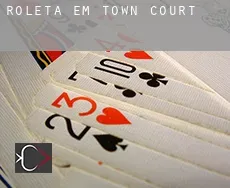 Roleta em  Town Court