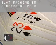 Slot machine em  Condado de Polk