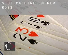 Slot machine em  New Ross