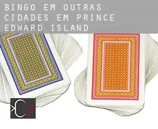 Bingo em  Outras cidades em Prince Edward Island