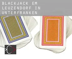 Blackjack em  Leuzendorf in Unterfranken