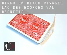 Bingo em  Beaux-Rivages--Lac-des-Écorces--Val-Barrette