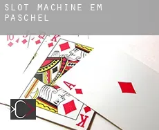 Slot machine em  Paschel