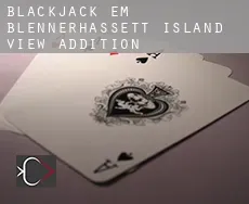 Blackjack em  Blennerhassett Island View Addition