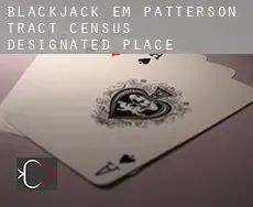Blackjack em  Patterson Tract