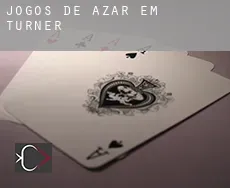 Jogos de azar em  Turner