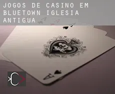 Jogos de casino em  Bluetown-Iglesia Antigua