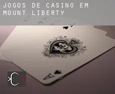 Jogos de casino em Mount Liberty