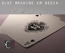 Slot machine em  Beeck