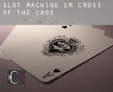 Slot machine em Cross of the Cage