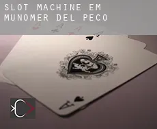 Slot machine em  Muñomer del Peco