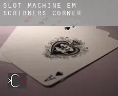 Slot machine em  Scribners Corner