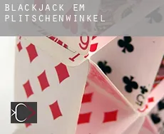 Blackjack em  Plitschenwinkel