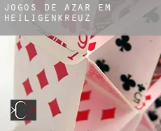 Jogos de azar em  Heiligenkreuz