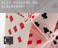 Slot machine em  Albersdorf