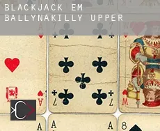 Blackjack em Ballynakilly Upper