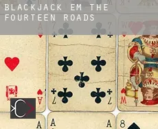 Blackjack em  The Fourteen Roads