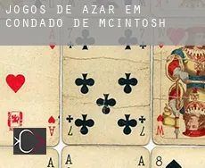 Jogos de azar em Condado de McIntosh