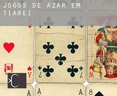 Jogos de azar em  Tiarei