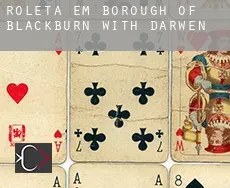 Roleta em  Blackburn with Darwen (Borough)