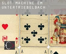 Slot machine em Untertriebelbach