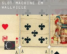 Slot machine em  Wallville