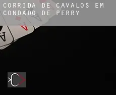 Corrida de cavalos em  Condado de Perry