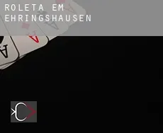 Roleta em Ehringshausen