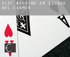 Slot machine em  Ciudad del Carmen