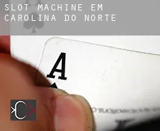 Slot machine em  Carolina do Norte