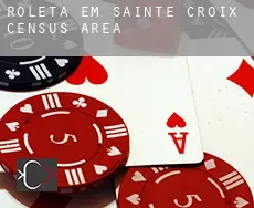 Roleta em  Sainte-Croix (census area)