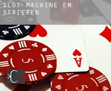 Slot machine em Striefen