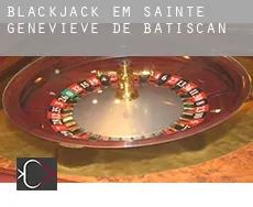 Blackjack em  Sainte-Geneviève-de-Batiscan
