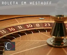 Roleta em  Westhoff