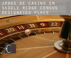Jogos de casino em  Saddle Ridge