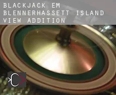 Blackjack em  Blennerhassett Island View Addition