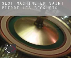 Slot machine em  Saint-Pierre-les-Becquets