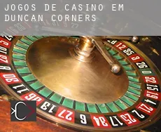 Jogos de casino em  Duncan Corners