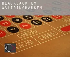 Blackjack em  Waltringhausen