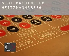 Slot machine em  Heitzmannsberg