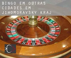 Bingo em  Outras cidades em Jihomoravsky kraj
