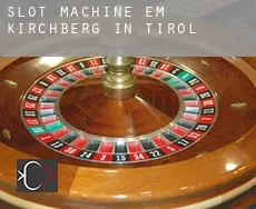 Slot machine em  Kirchberg in Tirol