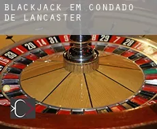Blackjack em  Condado de Lancaster