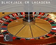 Blackjack em  Lacadena