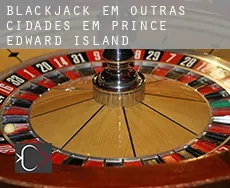 Blackjack em  Outras cidades em Prince Edward Island