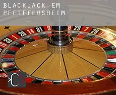 Blackjack em Pfeiffersheim